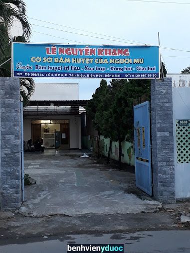 Bấm Huyệt Người Mù Lê Nguyên Khang Biên Hòa Đồng Nai