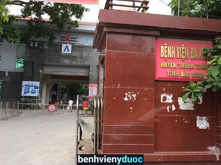 Bệnh viện Đa khoa huyện Thuận Thành Thuận Thành Bắc Ninh