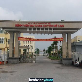 Bệnh Viện Đa Khoa Mê Linh Mê Linh Hà Nội