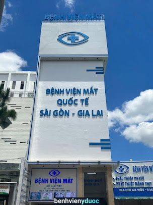 Bệnh Viện Mắt Quốc Tế Sài Gòn - Gia Lai Pleiku Gia Lai