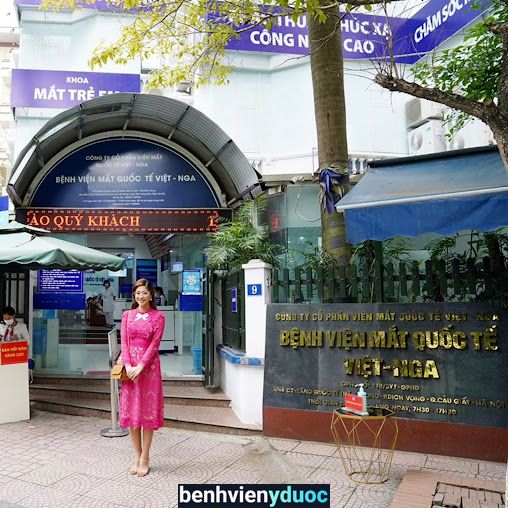 Bệnh Viện Mắt Quốc Tế Việt - Nga Cầu Giấy Hà Nội
