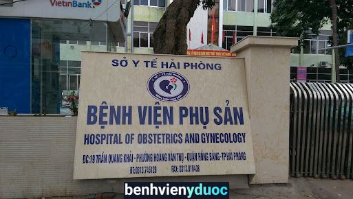 Bệnh Viện Phụ Sản Hải Phòng Hồng Bàng Hải Phòng