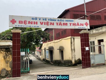 Bệnh viện Tâm thần Bắc Ninh Bắc Ninh Bắc Ninh
