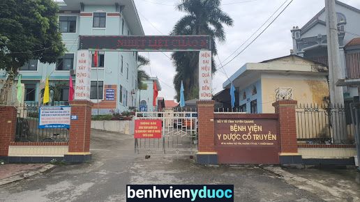 Bệnh Viện Y Học Cổ Truyền Tuyên Quang Tuyên Quang