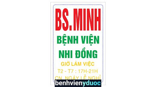 BS Minh - Bệnh Viện Nhi Đồng Thành Phố Hóc Môn Hồ Chí Minh