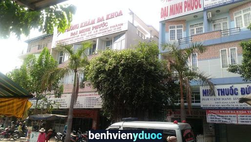 Cty CP Phòng khám đa khoa Đại Minh Phước Bến Cát Bình Dương