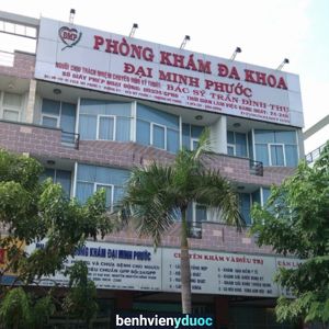 Cty CP Phòng khám đa khoa Đại Minh Phước Bến Cát Bình Dương