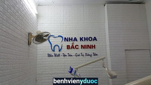 Nha khoa Bắc Ninh Bắc Ninh Bắc Ninh