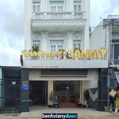 Nha khoa Toàn Mỹ Dĩ An Bình Dương