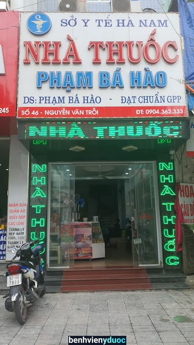 Nhà Thuốc - Dược Sỹ Phạm Bá Hào Phủ Lý Hà Nam