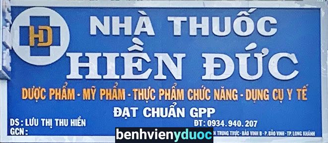 Nhà Thuốc Hiền Đức Long Khánh Đồng Nai