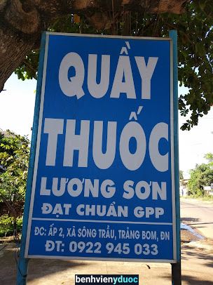 Nhà Thuốc Lương Sơn Trảng Bom Đồng Nai