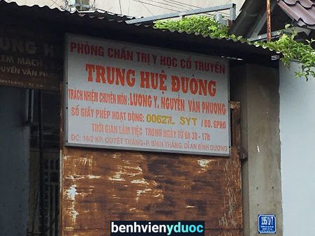 Phòng Chuẩn Trị Y Học Cổ Truyền Trung Huệ Đường Dĩ An Bình Dương