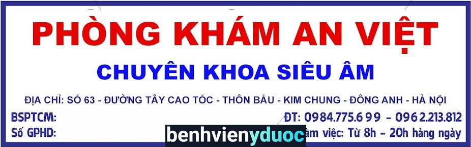 Phòng Khám An Việt Đông Anh Hà Nội