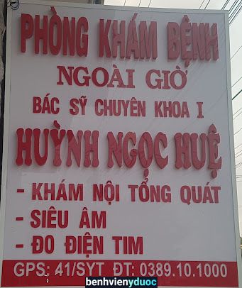 Phòng Khám - Bs Huỳnh Ngọc Huệ Hớn Quản Bình Phước