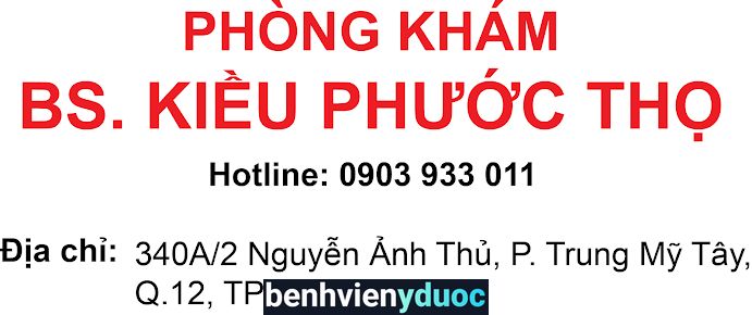 Phòng Khám BS Kiều Phước Thọ 12 Hồ Chí Minh