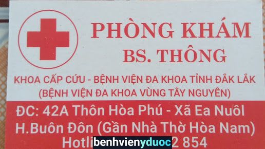 Phòng Khám BS THÔNG BV Vùng Tây Nguyên Buôn Đôn Đắk Lắk
