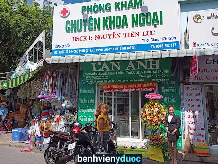 Phòng khám chuyên khoa ngoại Bác sĩ Nguyễn Tiến Lực Thủ Dầu Một Bình Dương