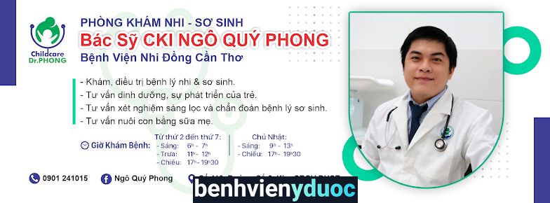 Phòng khám chuyên khoa Nhi - BS NGÔ QUÝ PHONG Ninh Kiều Cần Thơ