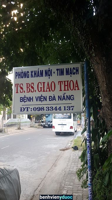 Phòng Khám Chuyên Khoa Nội - Tim - Mạch máu, Tiến Sĩ. Bác Sĩ Giao Thoa, Bệnh Viện Đa Khoa, Đà Nẵng