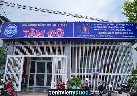 Phòng Khám chuyên khoa Phục Hồi Chức Năng-Vật Lý Trị Liệu Tâm Đô Phan Thiết Bình Thuận