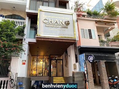 Phòng Khám Chuyên Khoa Thẩm Mỹ Chang Aesthetic 1 Hồ Chí Minh
