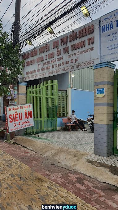 PHÒNG KHÁM CHUYÊN SẢN-PHỤ KHOA- KẾ HOẠCH HÓA GIA ĐÌNH.BS.NGUYỄN THỊ THANH TÚ Thuận An Bình Dương