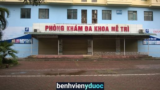 Phòng Khám Đa Khoa Mễ Trì