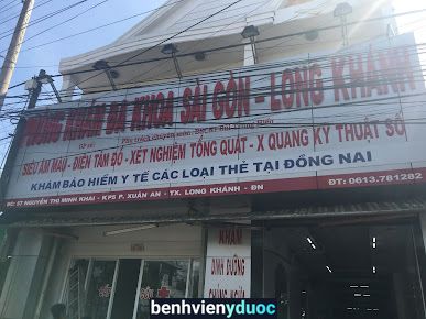 Phòng khám đa khoa Sai Gòn - Long Khánh Long Khánh Đồng Nai