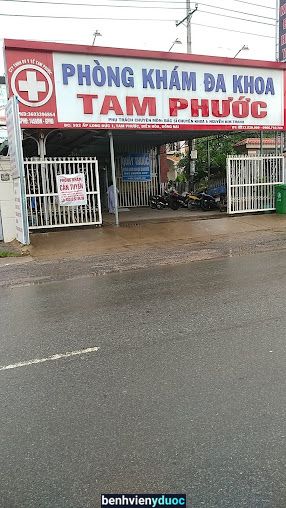 Phòng Khám Đa Khoa Tam Phước Long Thành Đồng Nai