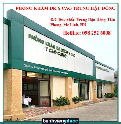 Phòng khám đa khoa Y CAO TRUNG HẬU ĐÔNG Mê Linh Hà Nội