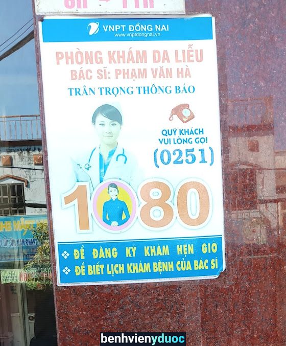 Phòng khám da liễu - Bs Hà Biên Hòa Đồng Nai