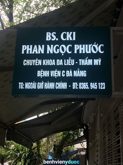 Phòng khám Da Liễu-thẩm mỹ BS Phước - chuyên điều trị mụn, sẹo rỗ Đà Nẵng Thanh Khê Đà Nẵng