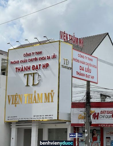 Phòng khám da liễu thẩm mỹ Thành Đạt HP Thủ Dầu Một Bình Dương