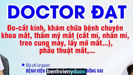 PHÒNG KHÁM MẮT,THẨM MỸ MẮT-Bs ĐẠT Biên Hòa Đồng Nai