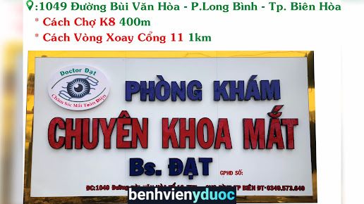 PHÒNG KHÁM MẮT,THẨM MỸ MẮT-Bs ĐẠT Biên Hòa Đồng Nai