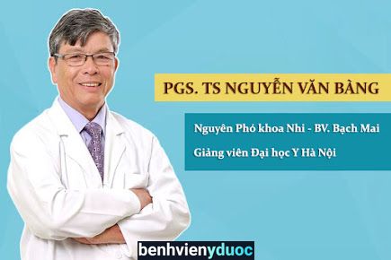 Phòng khám Nhi - Bác sĩ Bàng Hoàng Mai Hà Nội