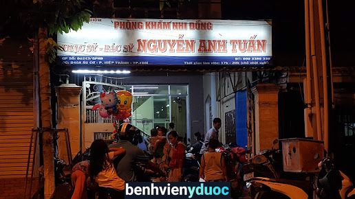 Phòng Khám Nhi Khoa- Ths.Bs.Nguyễn Anh Tuấn Thủ Dầu Một Bình Dương