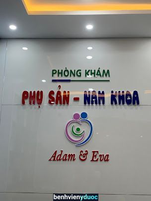PHÒNG KHÁM PHỤ SẢN - NAM KHOA ADAM & EVA Cẩm Lệ Đà Nẵng