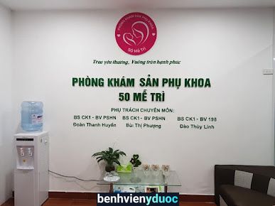 Phòng Khám Sản Phụ Khoa 50 Mễ Trì