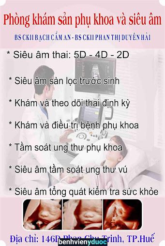 Phòng Khám Sản Phụ Khoa Bs An - Bs Hải Huế Thừa Thiên Huế