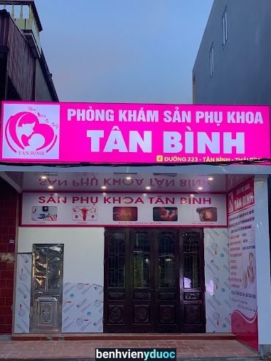PHÒNG KHÁM SẢN PHỤ KHOA TÂN BÌNH Thái Bình Thái Bình