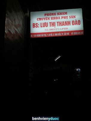 Phòng Khám Siêu Âm- Bs Lưu Thị Thanh Đào Ninh Kiều Cần Thơ