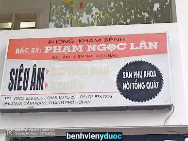 Phòng Khám Siêu Âm - Bs Phạm Ngọc Lân Hội An Quảng Nam