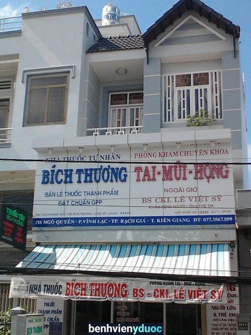 Phòng Khám TAI - MŨI - HỌNG -- BS Lê Việt Sỹ Rạch Giá Kiên Giang