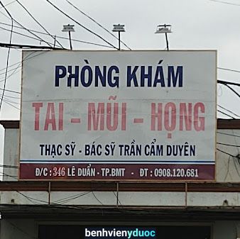 Phòng khám Tai Mũi Họng ĐăkLăk Bs DUYÊN Buôn Ma Thuột Đắk Lắk