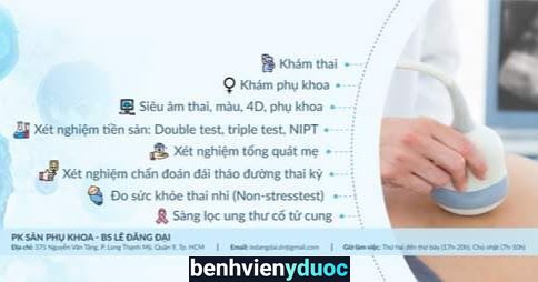 Phòng Khám Thai - Khám phụ Khoa - Bs Lê Đăng Đại Thủ Đức Hồ Chí Minh
