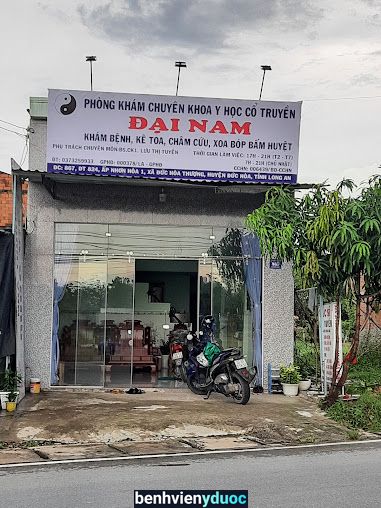 Phòng khám Y Học Cổ Truyền Đại Nam - Bác sĩ chuyên khoa 1 Lưu Tuyền Đức Hòa Long An