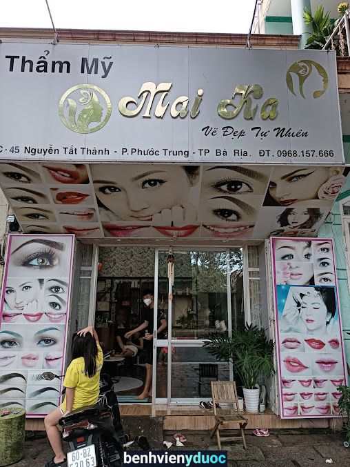 Thẩm Mỹ Mai Ka Bà Rịa Bà Rịa - Vũng Tàu