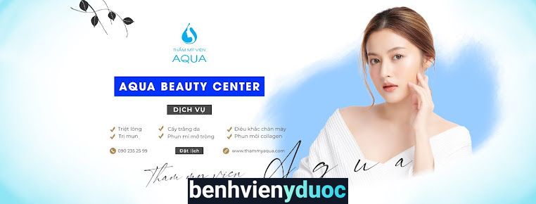 Thẩm mỹ viện Aqua Bình Tân Hồ Chí Minh